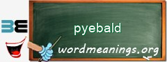 WordMeaning blackboard for pyebald